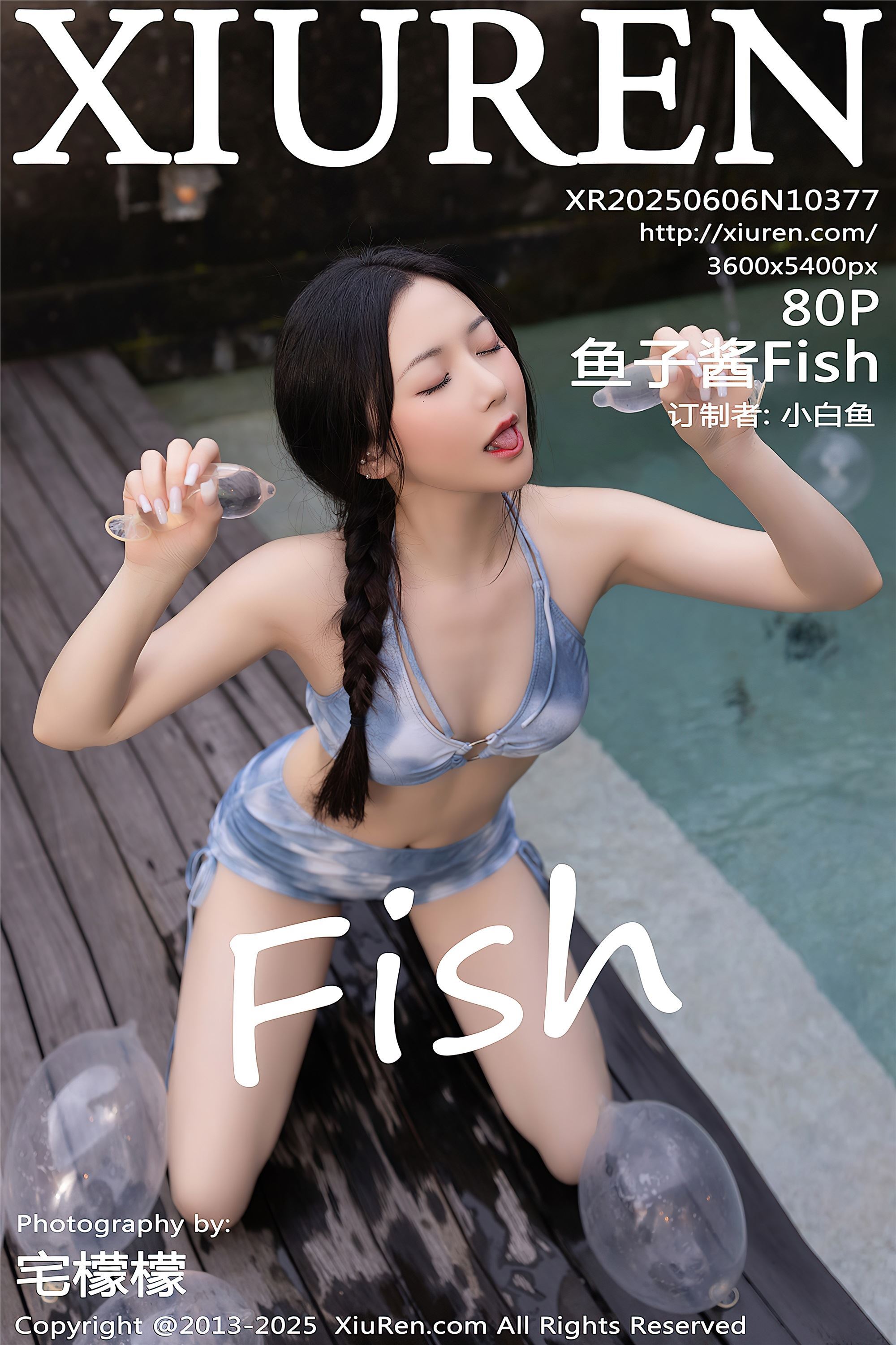 Xiuren秀人网 2025.06.06 NO.10377 鱼子酱Fish